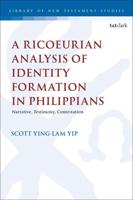 A Ricoeurian Analysis of Identity Formation in Philippians