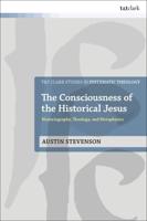 The Consciousness of the Historical Jesus
