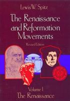 The Renaissance and Reformation Movements