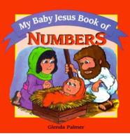 My Baby Jesus Book of Numbers
