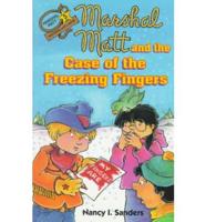 Marshal Matt and the Case of the Freezing Fingers
