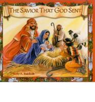 The Savior That God Sent