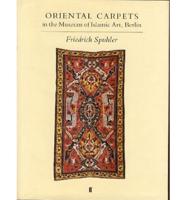Oriental Carpets in the Museum of Islamic Art, Berlin