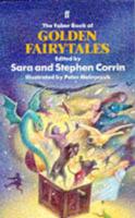 The Faber Book of Golden Fairytales