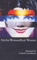 Mythic Women/real Women