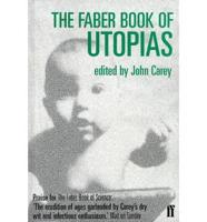 The Faber Book of Utopias