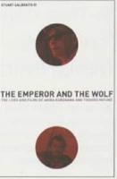 The Emperor and the Wolf