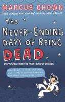 The Never-Ending Days of Being Dead