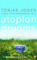 Utopian Dreams