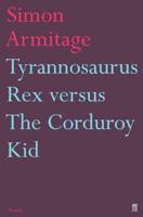 Tyrannosaurus Rex Versus the Corduroy Kid