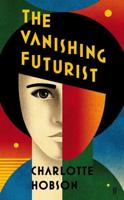 The Vanishing Futurist
