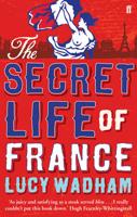 The Secret Life of France