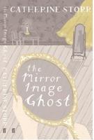 The Mirror Image Ghost