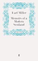 Memoirs of a Modern Scotland