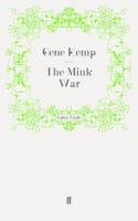 The Mink War