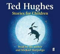 The Children's Stories of Ted Hughes