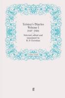 Tolstoy's Diaries. Volume 1 1847-1894
