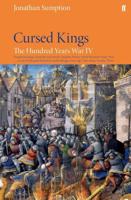 The Hundred Years War. Volume 4 Cursed Kings