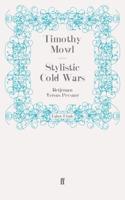 Stylistic Cold Wars