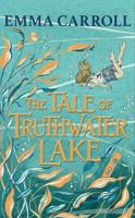 The Tale of Truthwater Lake