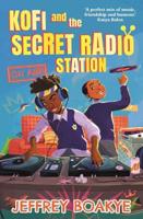 Kofi and the Secret Radio Station