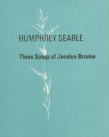 Three Songs of Jocelyn Brooke