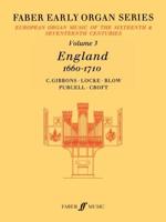 Early Organ Series 3: England 1660-1710