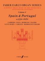 Faber Early Organ Series 4: Spain 1550-1620