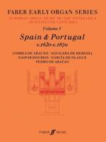 Early Organ Series 5: Spain 1620-1670