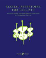 Recital Repertoire for Cellists Book 1