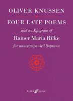 Four Late Poems and an Epigram of Rainer Maria Rilke