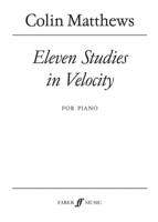 Eleven Studies in Velocity