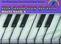 Me and My Piano Duets, Book 2