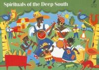 Spirituals of the Deep South
