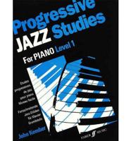 Progressive Jazz Studies for Piano: Level 1