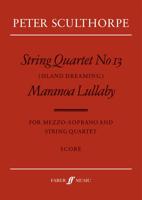 String Quartet No. 13/Maranoa