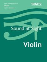 Sound At Sight Violin (Grades 4-8)
