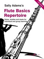Sally Adams's Flute Basics Repertoire. Pupil's Part
