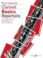 Paul Harris's Clarinet Basics Repertoire