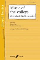 Music Of The Valleys: 3 Classic Welsh Melodies