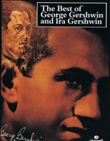 The Best of George Gershwin and Ida Gershwin