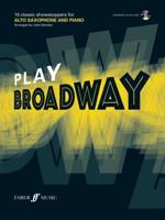 Play Broadway (Alto Saxophone/ECD)