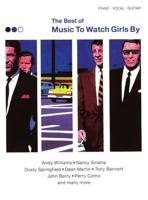 Best Of Music To Watch Girls By