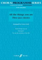 All The Things You Are: Three Jazz Classics