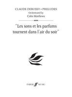 Les Sons Et Les Parfums Tournent Dans L'air Du Soir (Prelude 15)