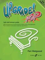 Up-Grade! Pop Piano Grades 2-3
