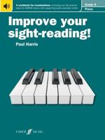 Improve Your Sight-Reading! Piano Grade 6