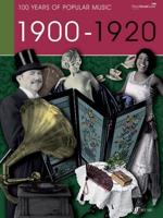 100 Years of Popular Music. 1900-1920