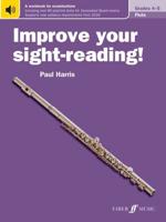 Improve Your Sight-Reading! Flute Grades 4-5