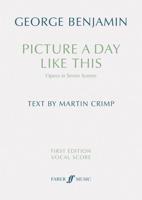 Picture a Day Like This (First Edition Vocal Score)